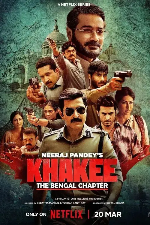 Khakee: The Bengal Chapter ( Season 1 )